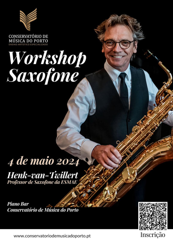 Saxophone Workshop by Henk van Twillert at Conservatorio de Musica do Porto 